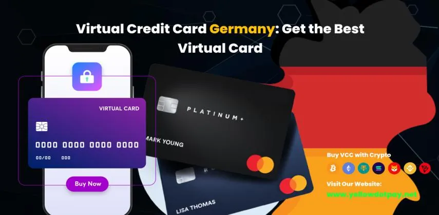 Virtual Credit Card Germany: Get the Best Virtual Card