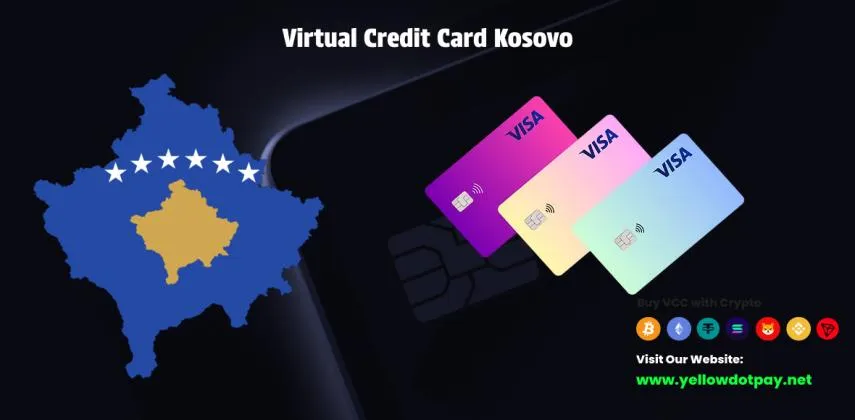 Virtual Credit Card Kosovo: Safe and Easy Way to Shop Online
